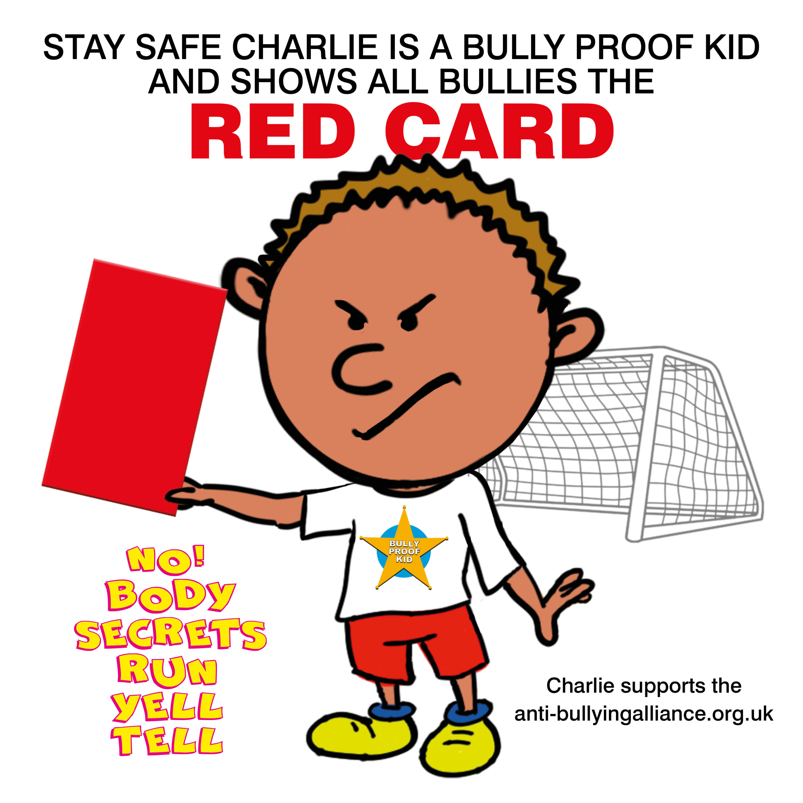 Stay Safe Charlie shows bullies the red card